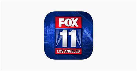 ‎fox 11 Los Angeles On The App Store