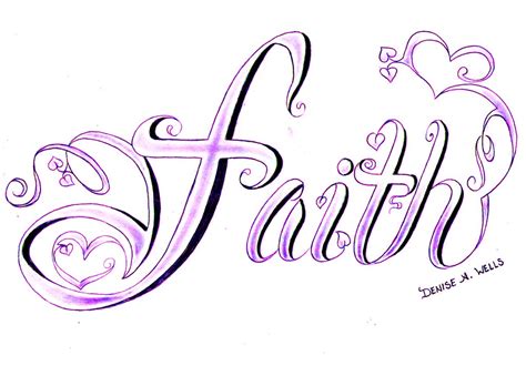 Faith Tattoo Design By Denise A Wells Faith Tattoo Desi Flickr