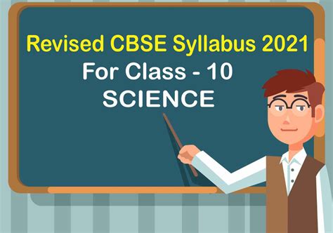 Revised Cbse Syllabus 2021 For Class 10 Science Cbse News