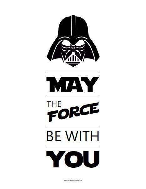 May The Force Be With You Sign Printable Star
