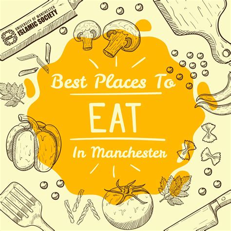 Best Places To Eat In Manchester - University of Manchester Islamic Society