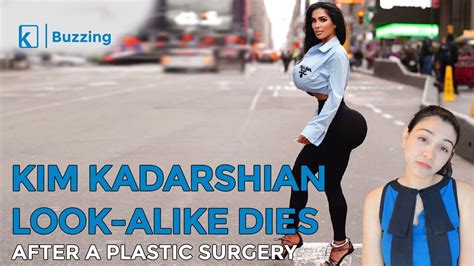 kim kadarshian look alike passes away following a plastic surgery youtube