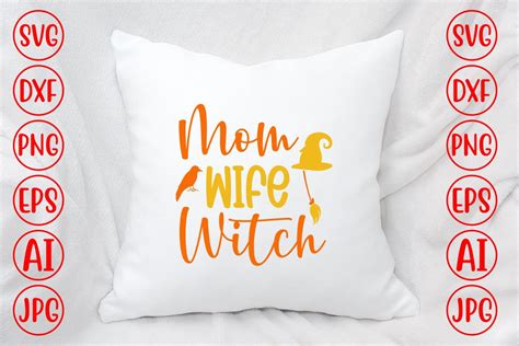Mom Wife Witch Svg Graphic By Graphicbd · Creative Fabrica