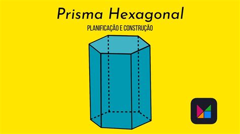 Prisma Hexagonal Mathigon Planificação e Construção YouTube