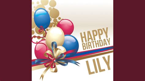 Happy Birthday Lily Youtube