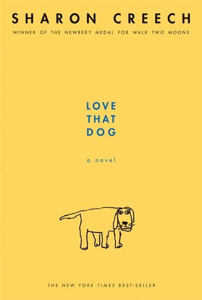 Love That Dog A Novel Book By Sharon Creech Paperback