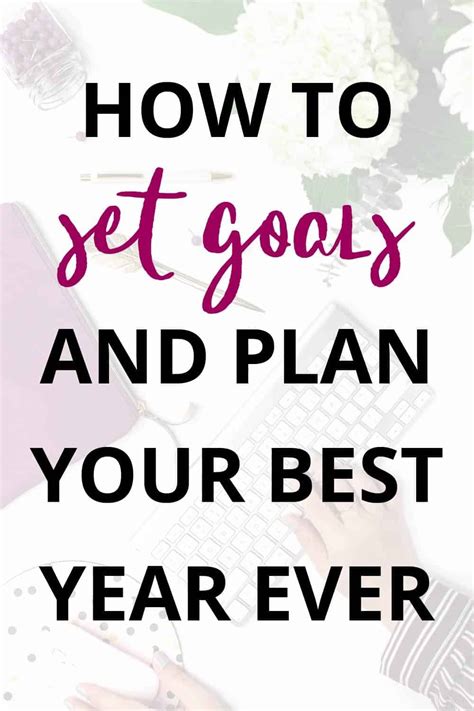 How To Set Goals And Plan Your Best Year Ever Erin Gobler How To