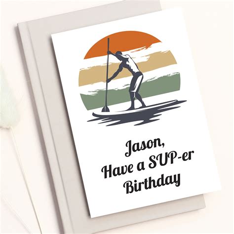 Have A Sup Er Birthday Personalised Paddle Board Birthday Card Etsy