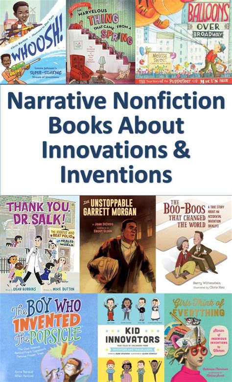 The 16 Best Childrens Narrative Nonfiction Books About Inventions And