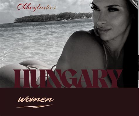 Dating Hungary Women Meet Hungarian Girls Online