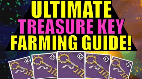 Destiny Ultimate Treasure Key Farming Guide Make Every Second Count