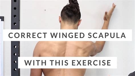 Correct Winged Scapula Don T Skip This Scapular Rotation Exercise Youtube