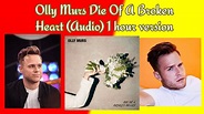 Olly Murs Die Of A Broken Heart (Audio) 1 hour version - YouTube