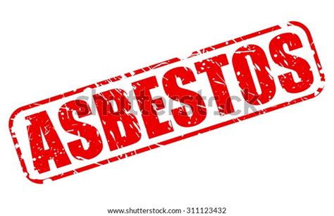 Asbestos Red Stamp Text On White Stock Vector Royalty Free 311123432