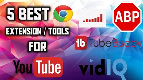 Top 5 Best Tools For Youtube Best Chrome Extension For Youtube