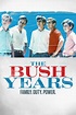 The Bush Years: Family, Duty, Power Season 1 - Trakt