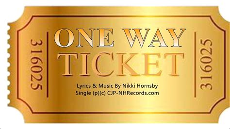 One Way Ticket Youtube