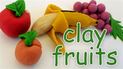 How To Make Clay Fruits Youtube