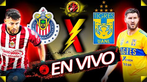 CHIVAS VS TIGRES EN VIVO LIGA MX J9 APERTURA 2022 Los