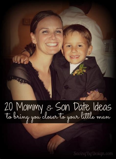 20 Mommy And Son Date Ideas