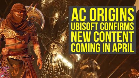 Assassin S Creed Origins Dlc New Content Coming In April All We Know So