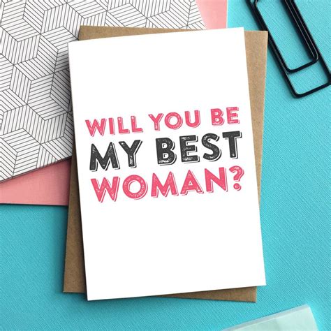 Will You Be My Best Woman Greetings Card By Do You Punctuate
