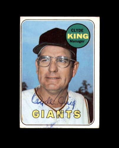 Clyde King Signed 1969 Topps San Francisco Giants Autograph Ebay