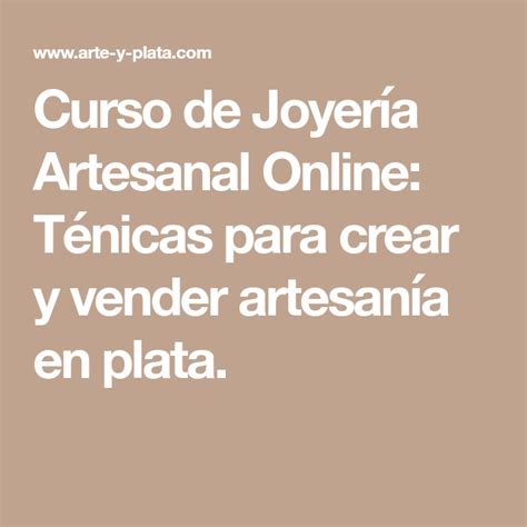 Curso de Joyería Artesanal Online Ténicas para crear y vender