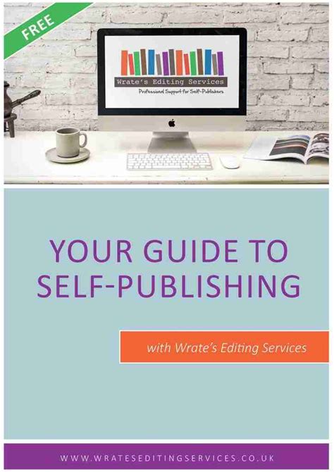 Free Guide To Self Publishing Wrates Self Publishing Editing