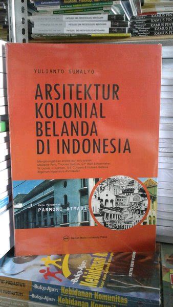 Jual BUKU ARSITEKTUR KOLONIAL BELANDA DI INDONESIA Di Lapak Buku Utama