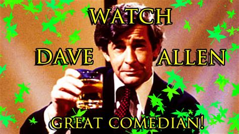 Watch Dave Allen Funny Clean Comedy Youtube