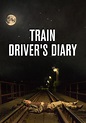 Train Driver's Diary - película: Ver online en español