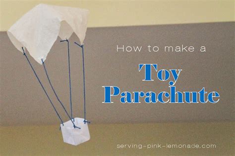 Serving Pink Lemonade Toy Parachute With Free Template To Make Your Own