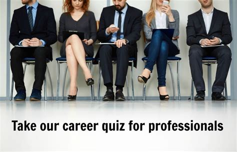 Career Quiz For Professionals Career Span Inc