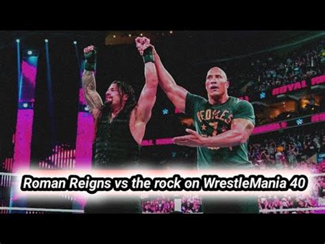 THE ROCK VS ROMAN REIGNS WRESTLEMANIA 40 CONFIRM WHY CODY RHODES LOST