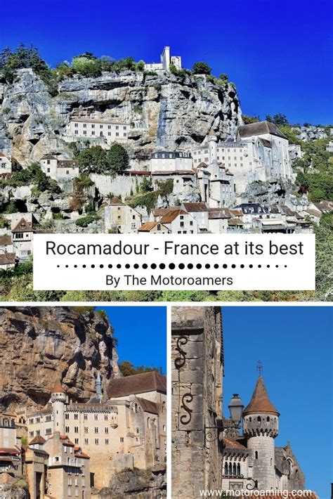 Iconic France Symbolised In The Vertiginous Medieval Cité Of Rocamadour
