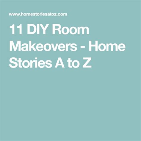 11 Diy Room Makeovers Room Diy Room Makeover Makeover