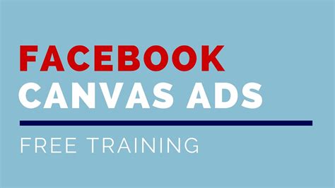 Facebook Canvas Ads New Im Products How To Create A Facebook Canvas