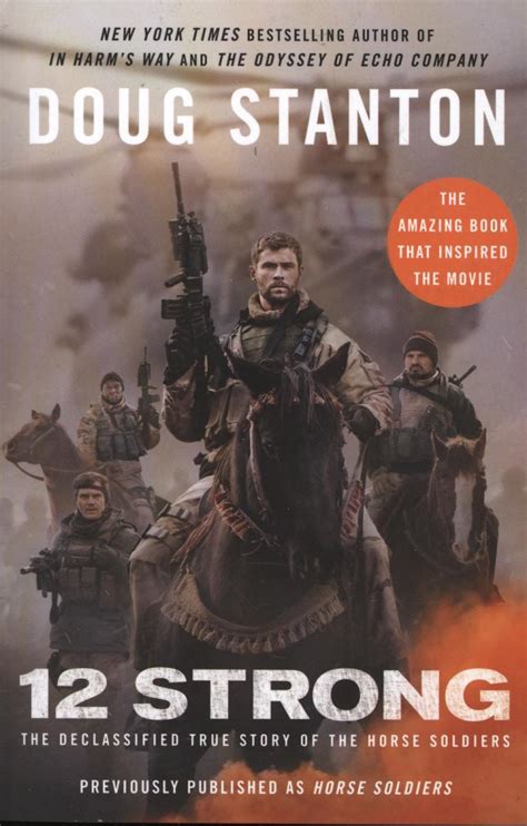 The true story takes place during the afghanistan war and centers on 12 elite special forces soldiers and cia operatives who secretly invaded afghanistan after 9/11. 12 Strong: The Declassified True Story of the Horse ...