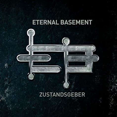 Zustandsgeber By Eternal Basement On Amazon Music Amazon Com