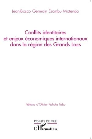 PDF Conflits identitaires et enjeux économiques internationaux dans