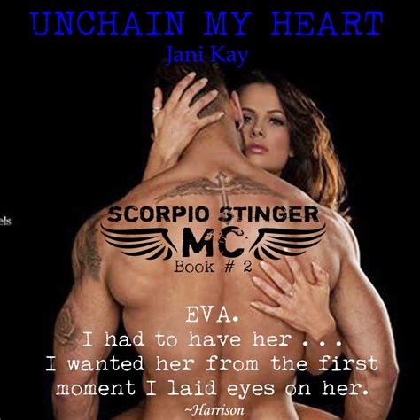 Unchain My Heart By Jani Kay Review Scorpio Stinger Mc 2