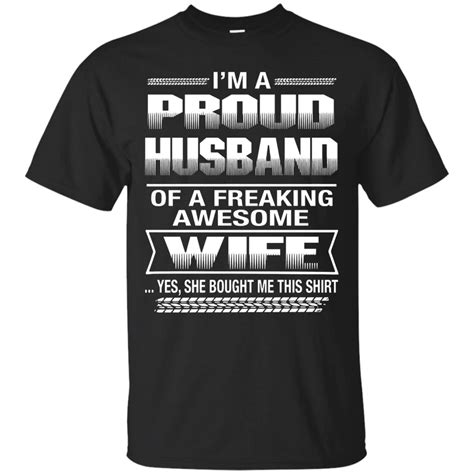 I Am A Proud Husband Of A Freaking Awesome Wife T Shirt T Shirt Grass Place