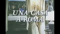 Una casa a Roma (1989) - YouTube