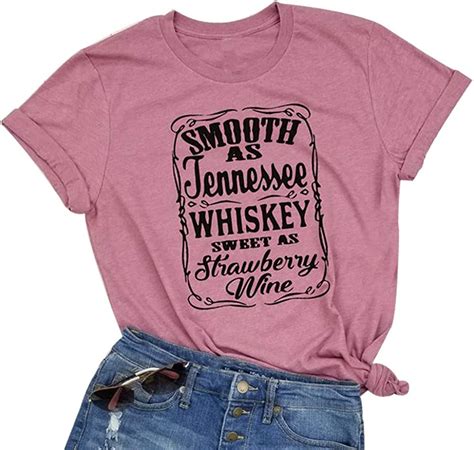 Smooth As Tennessee Whiskey Sweet As Strawberry Wine Shirt