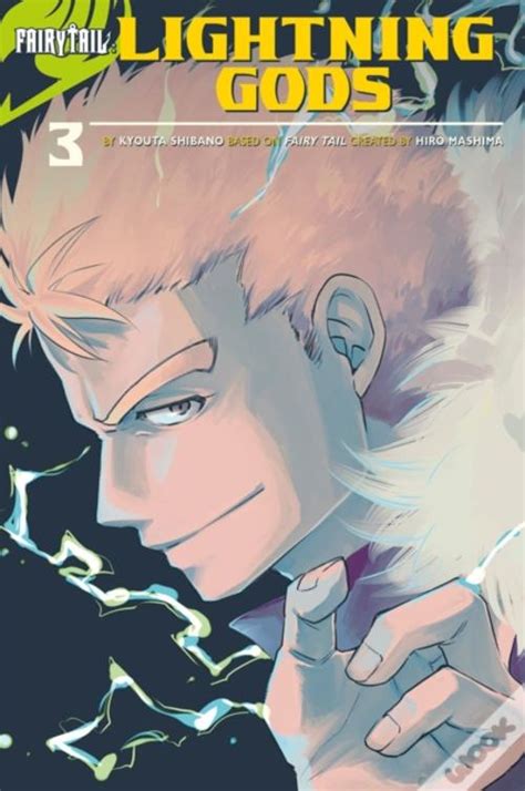 Fairy Tail Lightning Gods De Hiro Mashima E Kyouta Shibano Livro Wook