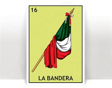 La Bandera Lotería The Mexican Flag By Printableandawesome