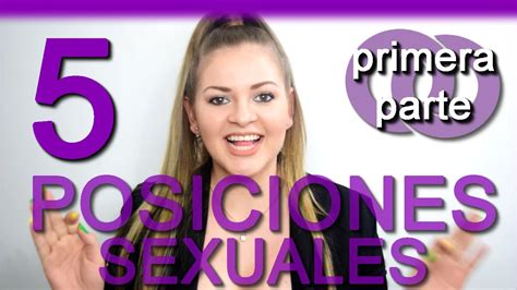 Las Mejores 5 Posiciones Sexuales Para Mujeres Primera Parte Explica Lina Betancurt Viyoutube