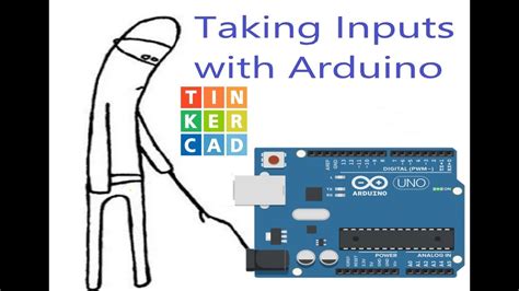 Arduino In TinkerCAD Taking Inputs AnalogRead And DigitalRead YouTube
