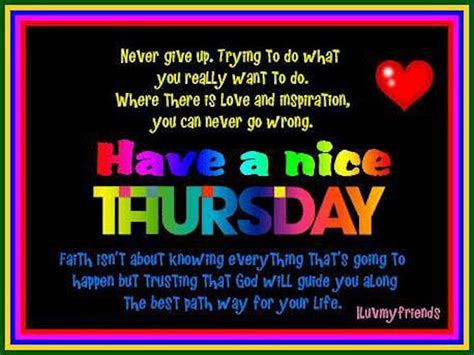 Have A Nice Thursday Colorful Quote Pictures Photos And Images For